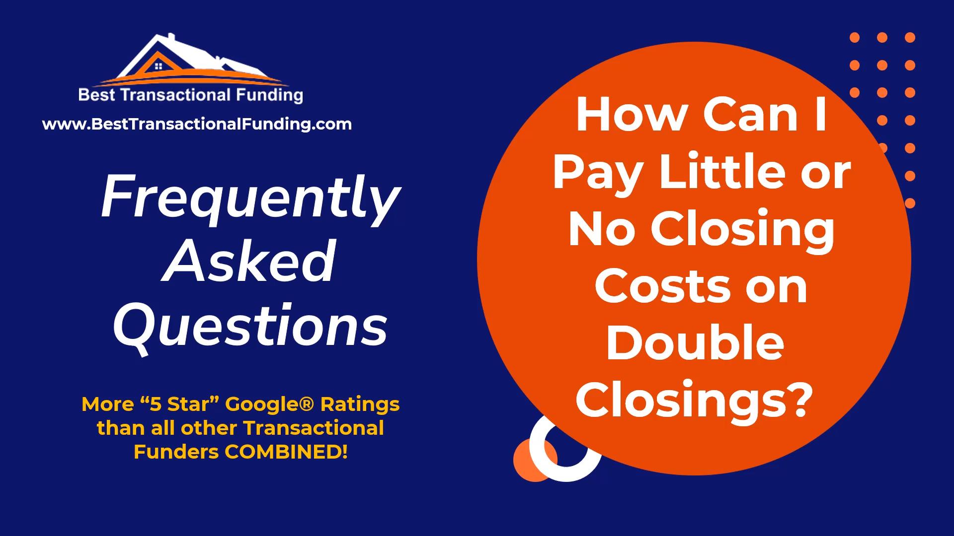 Saving On Double Closing Costs